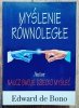 Edward de Bono Myślenie równoległe